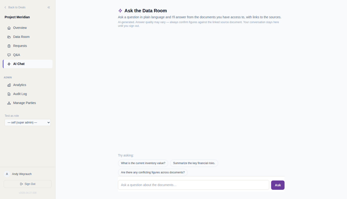 The data-room AI chat. Answers are grounded only in documents the person asking is permitted to open.